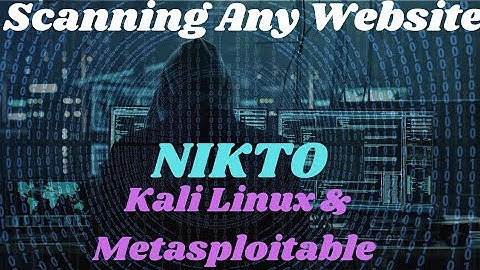 Web Security Testing: Scanning Any Website with Nikto on Kali Linux | Web Vulnerability Scanner