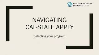 Applying to CSULB College of Business Graduate Programs on Cal State Apply