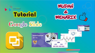 Membuat Presentasi Menarik Dengan Google Slide | Tingkat Dasar