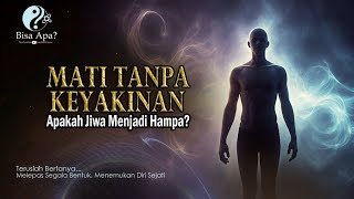 ✨Tanpa Keyakinan, Jiwa Kembali Kosong || Realitas atau Ilusi?”💫