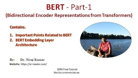 BERT PART-1 (Bidirectional Encoder Representations from Transformers)