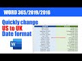 How to change usuk date formats quickly in word and excel