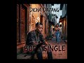 Dicha Dazang Bora Niwe Single Official Audio New Bongo Fleva Hit 