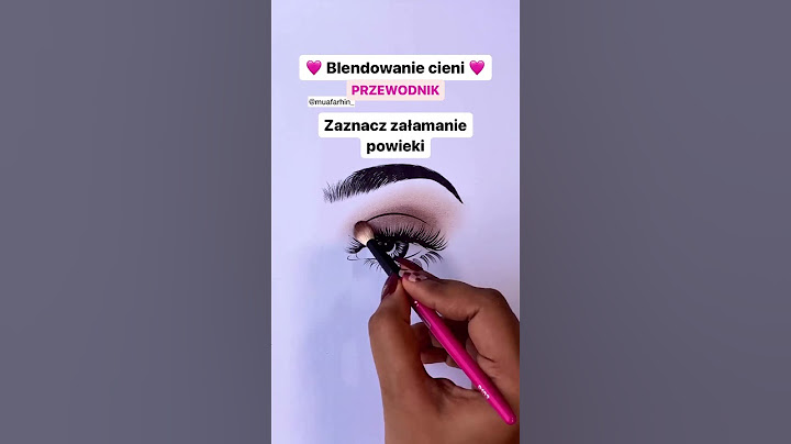 Przewodnik po pędzlach do makijażu