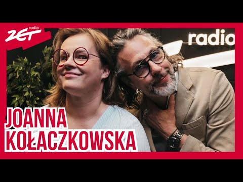 JOANNA KOŁACZKOWSKA: 'Mam