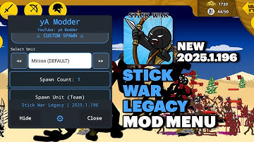 Stick War Legacy v2025.1.196 Mod Menu Spawn Unit, Unlimited All, Unlock All and More | yA Modder