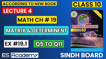 EX # 19.1 Q5 TO Q11 ALL PARTS Class X | | UNIT 19 |  mathbook | Sindh Board  LECTURE 4 | ES ACADEMY