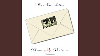 Please Mr. Postman (Remastered 2017)