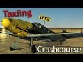 ⚜ | IL-2: Battle of Stalingrad - Taxiing Crashcourse