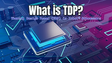 Thermal Design Power TDP in Intel® Processors