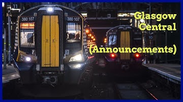Announcements at: Glasgow Central (2023)