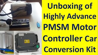 PMSM Motor Unboxing | pmsm motor control | pmsm motor for car | ev conversion kit | ev conversion