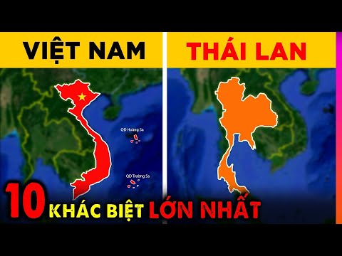 Video 10 Khác Biệt Lớn Nhất giữa Việt Nam và Thái Lan - Đầy... - youtube