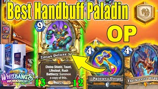 The Best Handbuff Paladin Deck To Craft For Rank Legend At Whizbangs Workshop Hearthstone