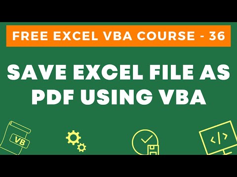 Free Excel VBA Course #36 - Save Excel File as PDF using VBA (Entire Workbook or Individual Sheet)