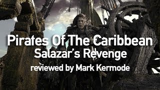 Pirates Of The Caribbean: Salazar's Revenge reviewed by Mark Kermode Net Worth