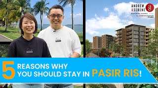 5 Reasons Why you should stay in Pasir Ris