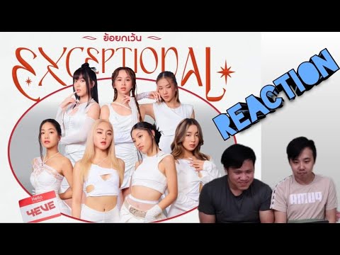 Reaction | 4EVE - ข้อยกเว้น [EXCEPTIONAL] Prod. by Noth & Benlussboy - MV