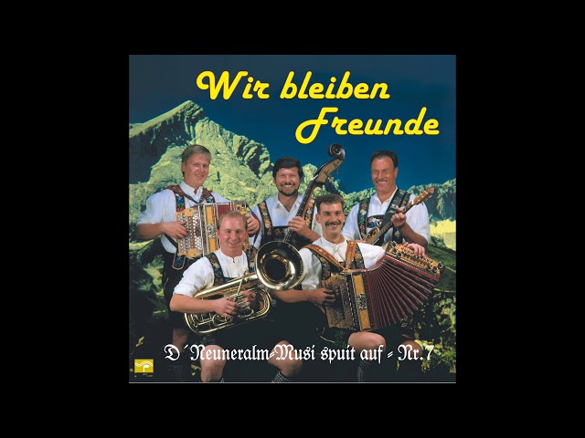 D Neuneralm Musi - Alte Jugendliebe