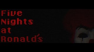 Five Nights at Ronald's-Night 1 Complete