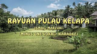 RAYUAN PULAU KELAPA || KARAOKE