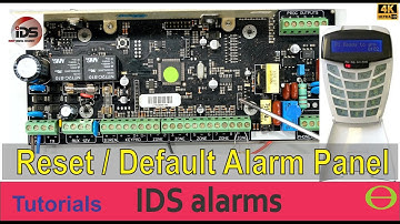 How to default or reset an IDS alarm panel