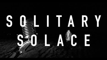 Voltage Control - Solitary Solace (Official Video)