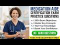 Medication aide certification exam questions to pass MACE 2026