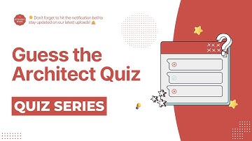 Guess the Architect : Famous Structures Quiz - Test Your Knowledge! | NATA | B.Arch