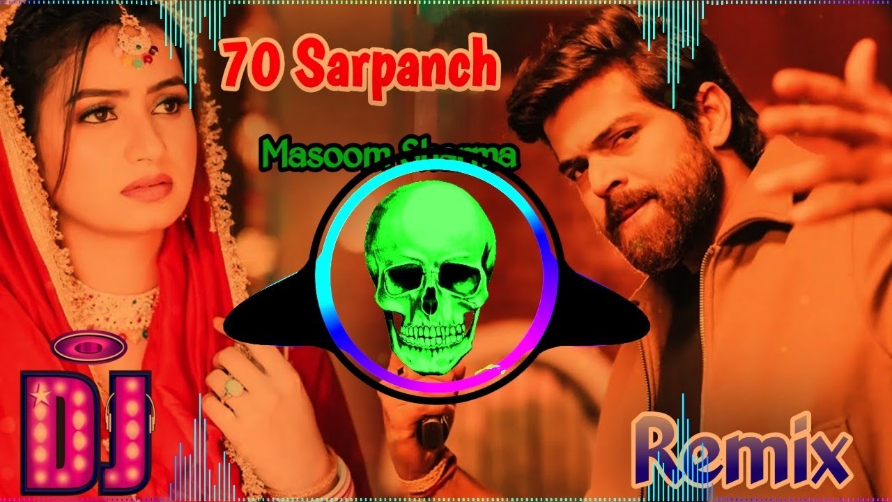 70 Sarpanch Masoom Sharma Remix Song Dj Neeraj Sopu | 70 Sarpanch Hande Dialogue Haryanvi Song 2026 