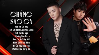 Hoá Ra Lại Hay, Tất Cả Hoặc Không Là Gì Cả - Aki Khoa ft Cao Thái Sơn - Top Bài Hát Hot Tiktok 2024 by Nam Việt Music 123,629 views 1 month ago 43 minutes