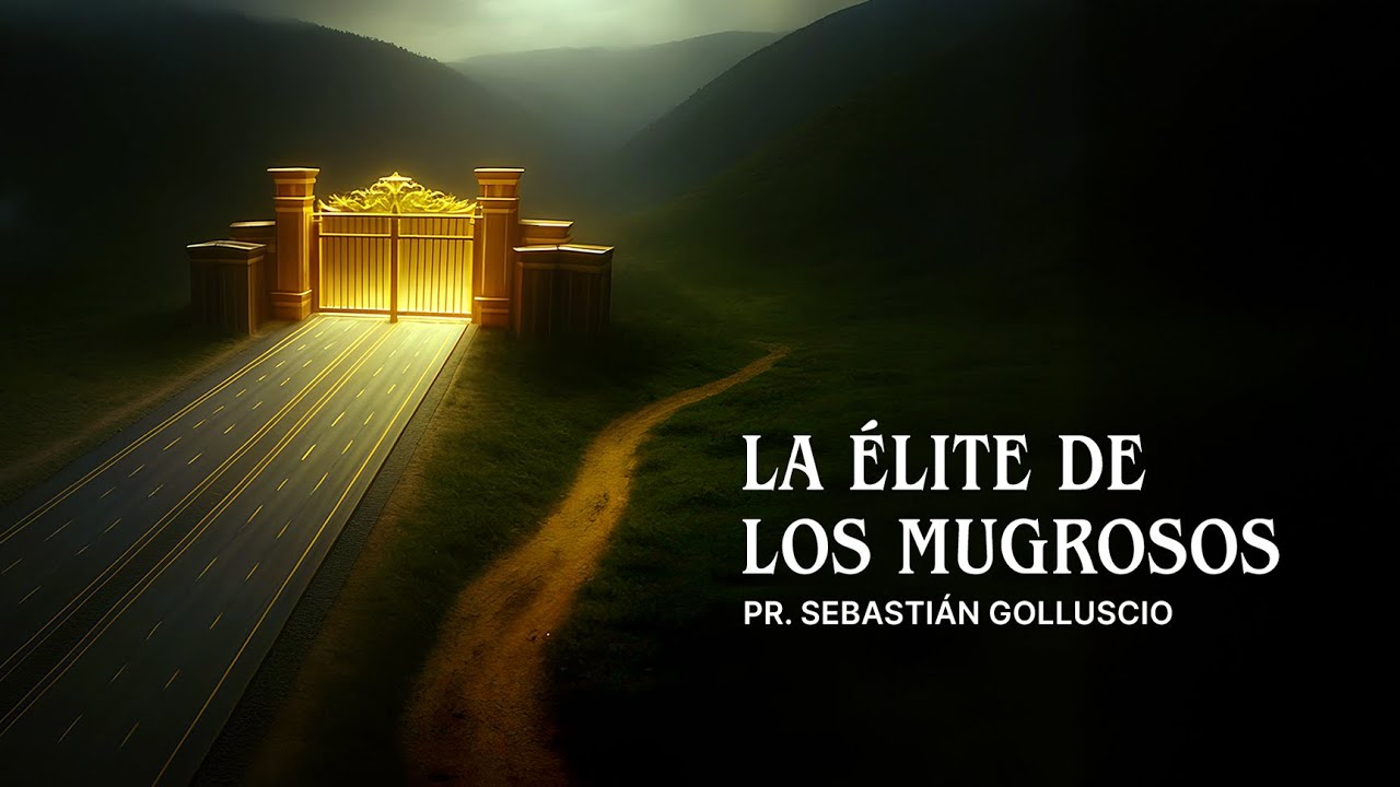 La élite de los mugrosos - Pr. Sebastián Golluscio | Iglesia del Centro | 🔴 #EnVivo