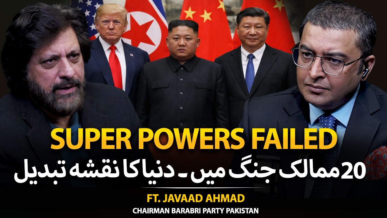 Javaad Ft Global Conflicts Rising: 20 Nations in War & Superpowers Failed | Ft ...