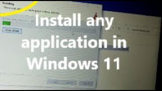 how to install any application in Windows 11, 10 Easy Way