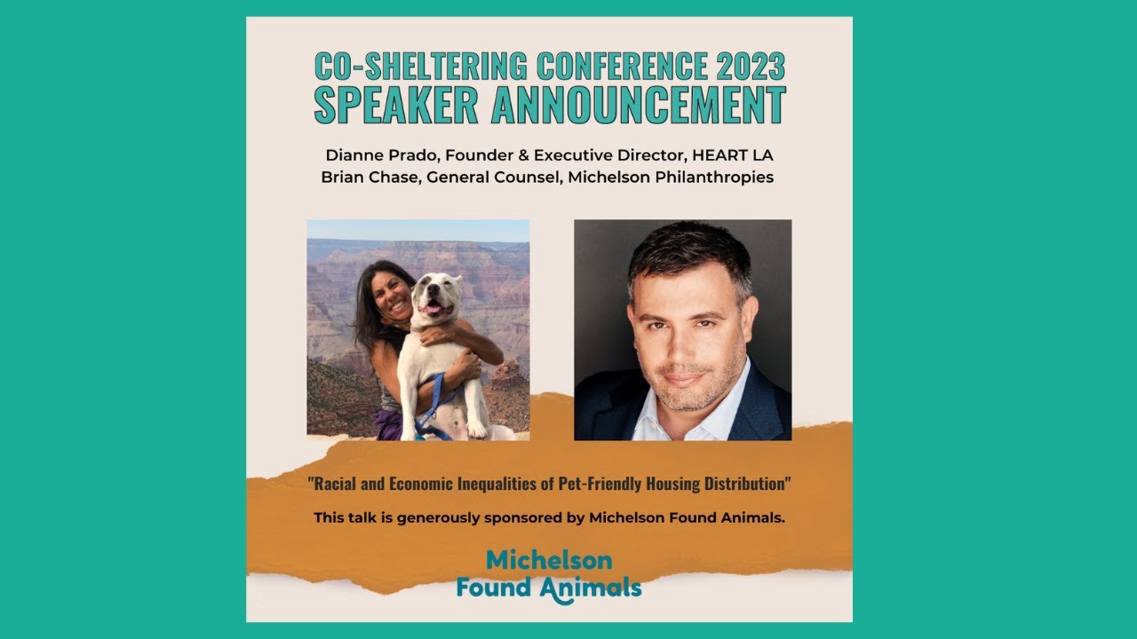 My Dog is My Home Conference PetFriendly Housing Distribution, Sponsored by Found Animals