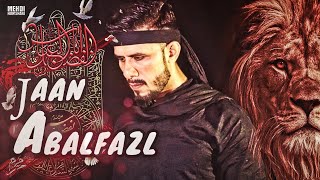 Maddahi (2022-2023) | Jaan Abalfazl (A.S) | Mehdi Humshari | Muharram -1444