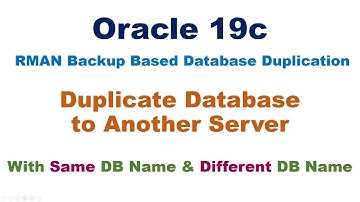 Oracle RMAN Backup Based Duplication (Cloning) on Different Server with Same & Different Name (LONG)