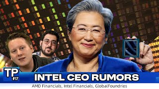 The Tech Poutine #17: AMD's Making Hella Stacks, New Intel CEO?