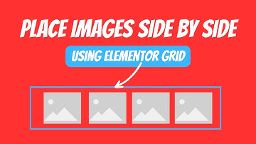 How to use Grid Container to place images side by side in Elementor WordPress