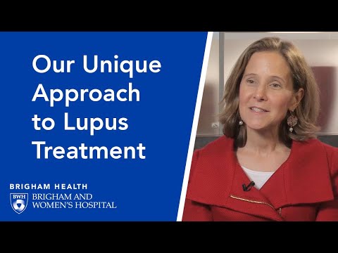 Our Unique Approach to Lupus Treatment | Brigham and Women&rsquo;s Hospital