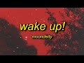 MoonDeity - WAKE UP!