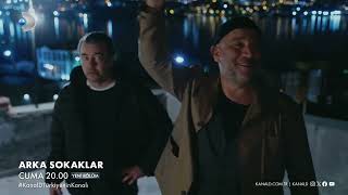 Arka Sokaklar 674. Bölüm 2. Fragman #arkasokaklar