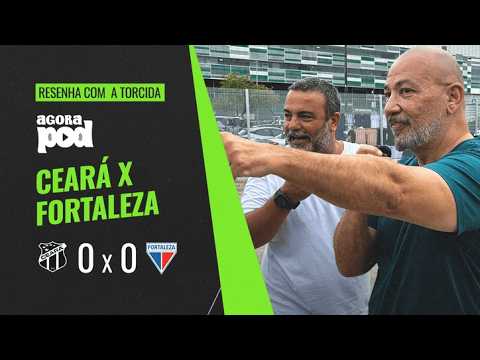 AGORA POD - CEARÁ X FORTALEZA - 08.02.26