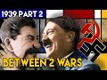 A Soviet-Nazi Alliance - The Molotov-Ribbentrop Pact | BETWEEN 2 WARS I 1939 Part 2 of 3