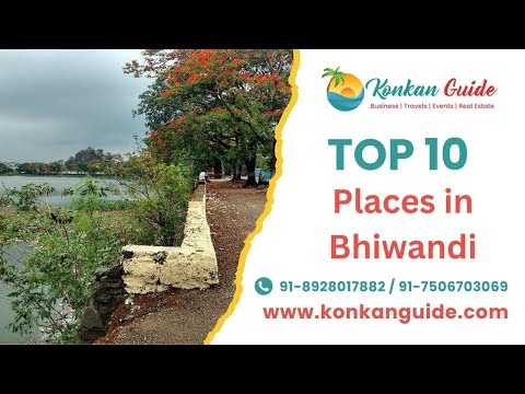 Top 10 Places to Visit in Bhiwandi | Konkan Guide