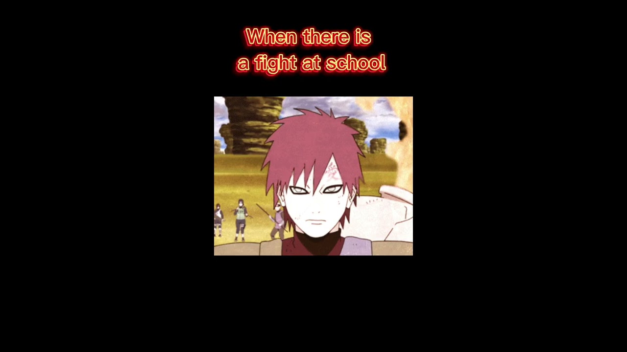 When There Is A School Fight Naruto Edition