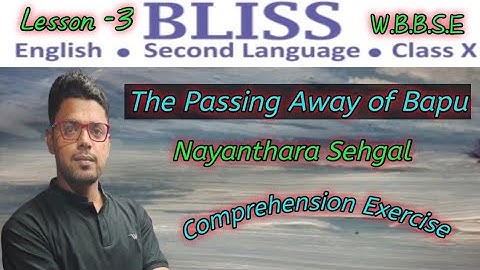 The Passing Away Of Bapu:Comprehension Exercises(unit-1,2&3) #class10 #english