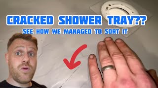 Shower Tray Cracked? Watch This & Learn From Our Experience!