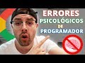 6 Errores Psicológicos de los Programadores 🧠 ¿TU LOS TIENES? ¿Conocías Estos Fallos de la Mente? 💢