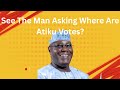 See The Man Asking Where Are Atiku Votes See The Man Asking Where Are Atiku Votes